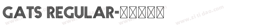 Gats Regular字体转换